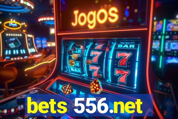 bets 556.net